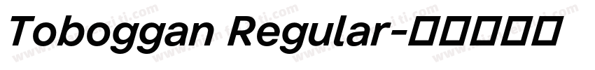 Toboggan Regular字体转换